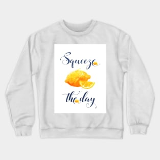 Squeeze the Day Lemon Happiness Art Kitchen Restaurant Decor Crewneck Sweatshirt